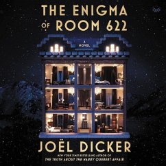The Enigma of Room 622 - Dicker, Joël