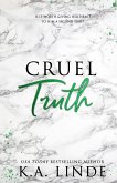 Cruel Truth (Special Edition)