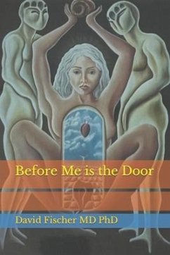 Before Me is the Door - Fischer, David
