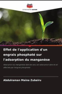 Effet de l'application d'un engrais phosphaté sur l'adsorption du manganèse - Zubairu, Abdulraman Maina