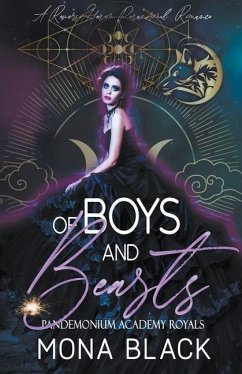 Of Boys and Beasts: a Reverse Harem Paranormal Romance - Black, Mona