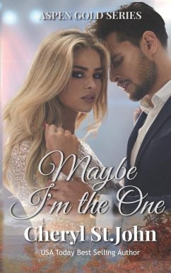 Maybe I'm the One - St John, Cheryl