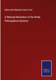 A Rational Refutation of the Hindu Philosophical Systems