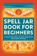 Spell Jar Book for Beginners - Bild 1