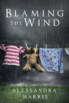 Blaming the Wind - Harris, Alessandra