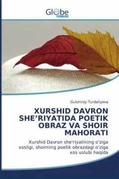 XURSHID DAVRON SHE¿RIYATIDA POETIK OBRAZ VA SHOIR MAHORATI - TURDALIYEVA, GULCHIROY