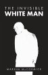 The Invisible White Man - Bild 1