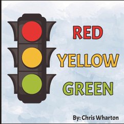 Red Yellow Green - Wharton, Chris