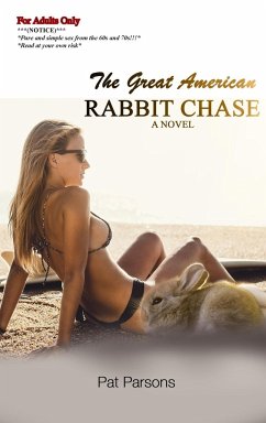 The Great American Rabbit Chase - Parsons, Pat