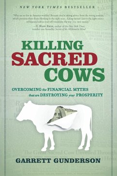 Killing Sacred Cows - Gunderson, Garrett B.