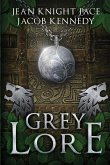 Grey Lore