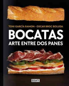 Bocatas, Arte Entre DOS Panes / Bocatas, Breaded Art - Ramón, Toni García; Broc Boluda, Oscar