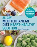 28-Day Mediterranean Diet Heart-Healthy Solution