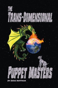 The Trans-dimensional Puppet Masters - Huffman, Doug