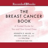 The Breast Cancer Book: A Trusted Guide for You and Your Loved Ones