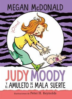 Judy Moody Y El Amuleto de la Mala Suerte / Judy Moody and the Bad Luck Charm - McDonald, Megan