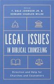 Legal Issues in Biblical Counseling