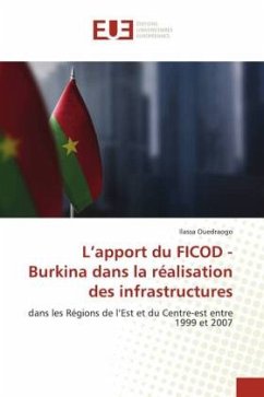 L¿apport du FICOD - Burkina dans la réalisation des infrastructures - Ouedraogo, Ilassa