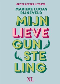 Mijn lieve gunsteling - Rijneveld, Marieke Lucas