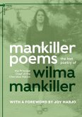 Mankiller Poems: The Lost Poetry of the Principal Chief of the Cherokee Nation