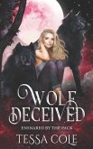 Wolf Deceived: A Rejected Mates Reverse Harem Romance