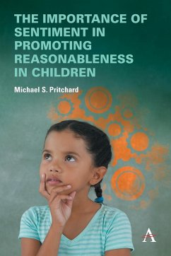 The importance of sentiment in promoting reasonableness in children - Pritchard, Michael S.