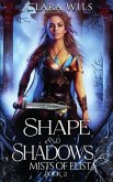 Shape and Shadows: An Epic Fantasy Reverse Harem