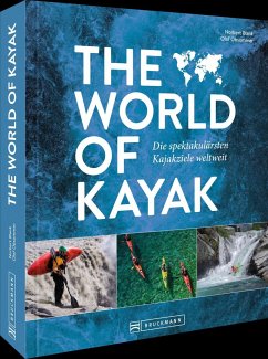 The World of Kayak - Blank, Norbert;Obsommer, Olaf