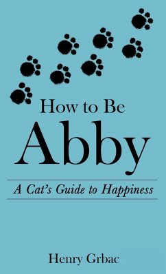 How to Be Abby - Grbac, Henry