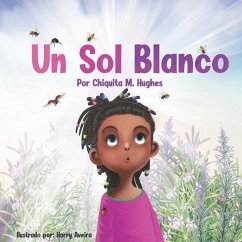 Un Sol Blanco - M. Hughes, Chiquita