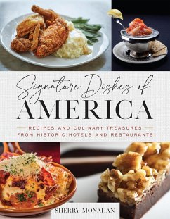 Signature Dishes of America - Monahan, Sherry