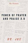 Power of Prayer and Praise 2.0 (eBook, ePUB)