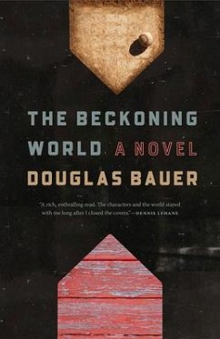 The Beckoning World - Bauer, Douglas
