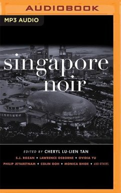 Singapore Noir - Lu-Lien Tan (Editor), Cheryl