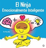 El Ninja Emocionalmente Inteligente El Ninja Emocionalmente Inteligente