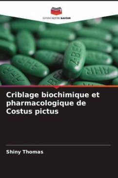 Criblage biochimique et pharmacologique de Costus pictus - Thomas, Shiny