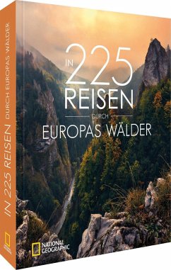In 225 Reisen durch Europas Wälder - Berghoff, Jörg;Martin, Silke;Bahnmüller, Lisa