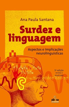 Surdez e linguagem - Santana, Ana Paula