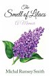 The Smell of Lilacs - Bild 1