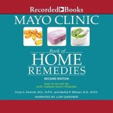 Mayo Clinic Book of Home Remedies (Second Edition): What to Do for the Most Common Health Problems