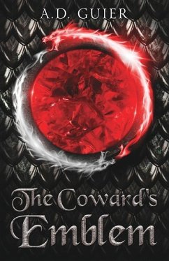 The Coward's Emblem - Guier, A D