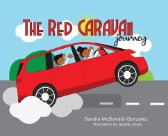 The Red Caravan Journey - McDonald-Gonzalez, Sandra
