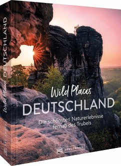 Wild Places Deutschland - Berghoff, Jörg