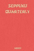 Seppuku Quarterly Issue #3