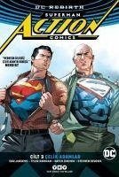 Superman Action Comics Cilt 3-Celik Adamlar - Kolektif