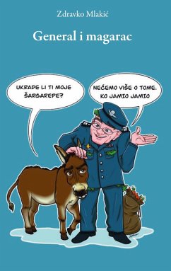 General i magarac - Mlakic, Zdravko
