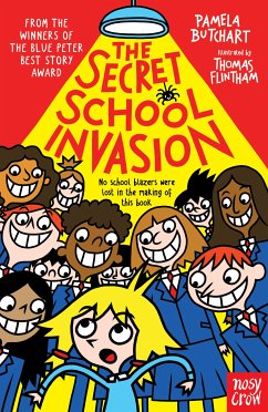 The Secret School Invasion (eBook, ePUB) - Butchart, Pamela