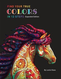 Find Your True Colors In 12 Steps - Glass, Leslie
