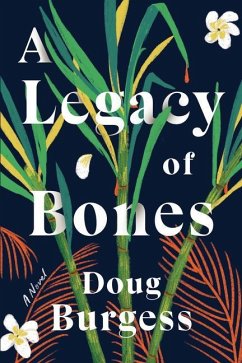 A Legacy of Bones - Burgess, Doug