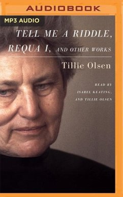 Tell Me a Riddle, Requa I, and Other Works - Olsen, Tillie